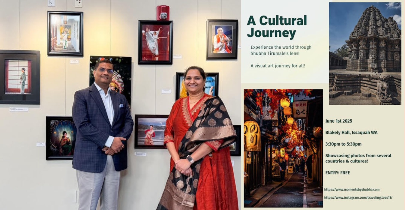  A Cultural Journey Exhibition on Karnataka and Arts of India by Shubha Tirumale at Blakey Hall ( 1 June 2025, Issaquah )