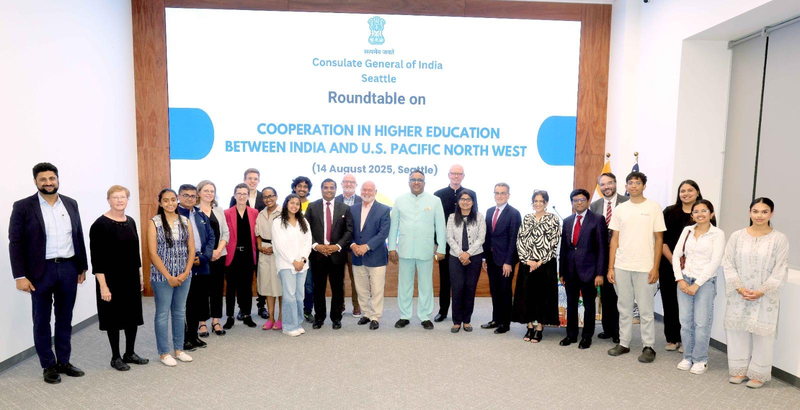  CGI Seattle Hosts Roundtable on “Cooperation in Higher Education between India and U.S. Pacific Northwest” (14 August 2025)
